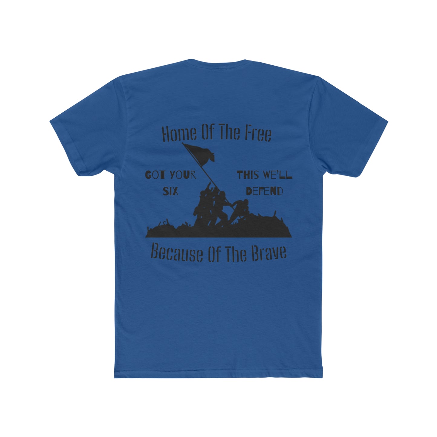 Because of the Brave Tee